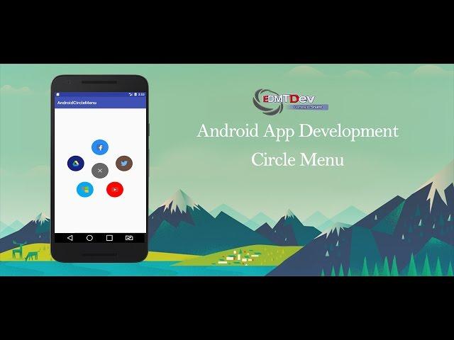 Android Studio Tutorial - Circle Menu