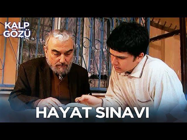 Hayat Sınavı - Kalp Gözü