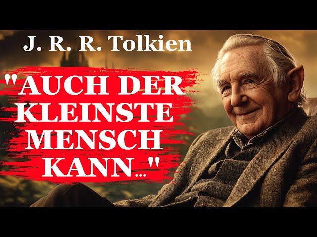 J.R.R. Tolkien Zitate: Weisheiten aus Mittelerde