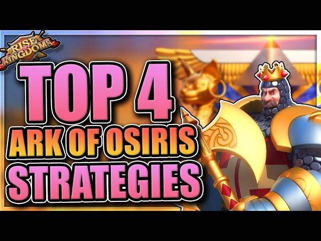 Top Ark of Osiris Strategies [4 ways to win MORE - Rise of Kingdoms]