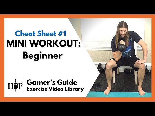 Gamer’s Guide: BEGINNER Mini Workout - Cheat Sheet #1