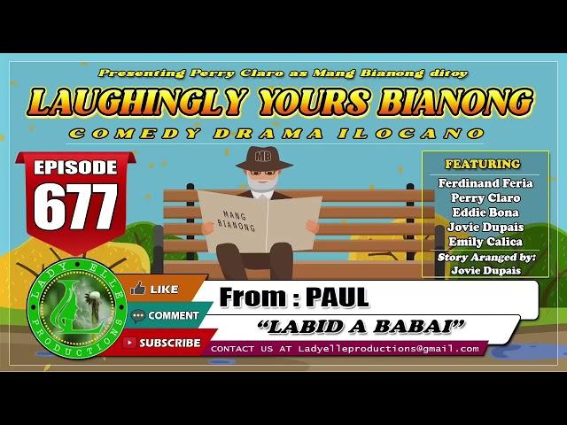 LAUGHINGLY YOURS BIANONG #236 COMPILATION | ILOCANO DRAMA | LADY ELLE PRODUCTIONS