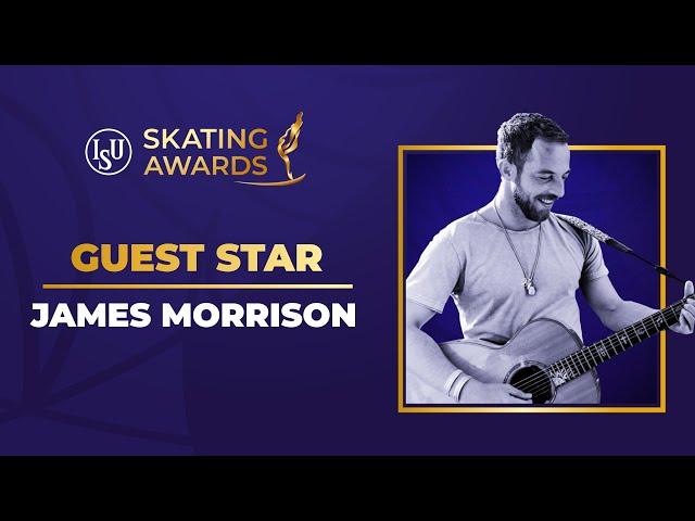 Guest Star James Morrison | Anastasia Mishina & Alexander Galliamov (RUS) | ISU Skating Awards 2021