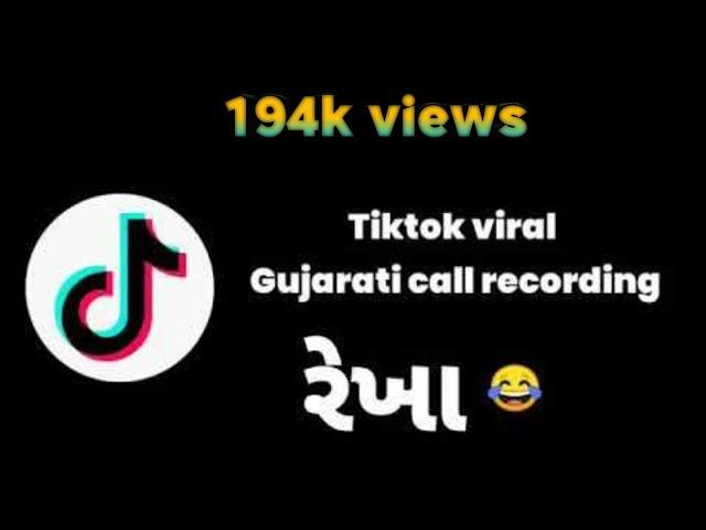 ||Rekha tik tok viral Full call recording||halko ||Gujarati Banaskodiyo||