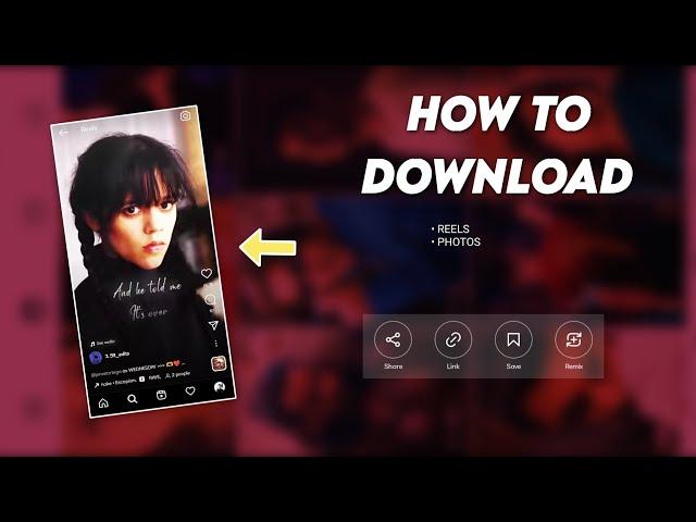  How To Download Instagram Reels And Photos | With Copy Paste