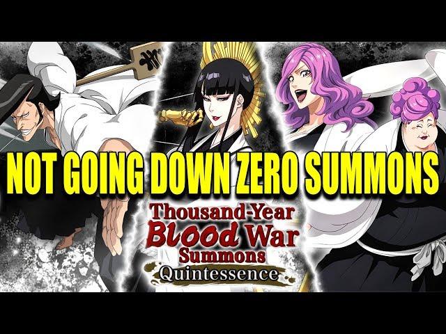 NOT GOING DOWN TO ZERO SUMMONS Bleach Brave Souls