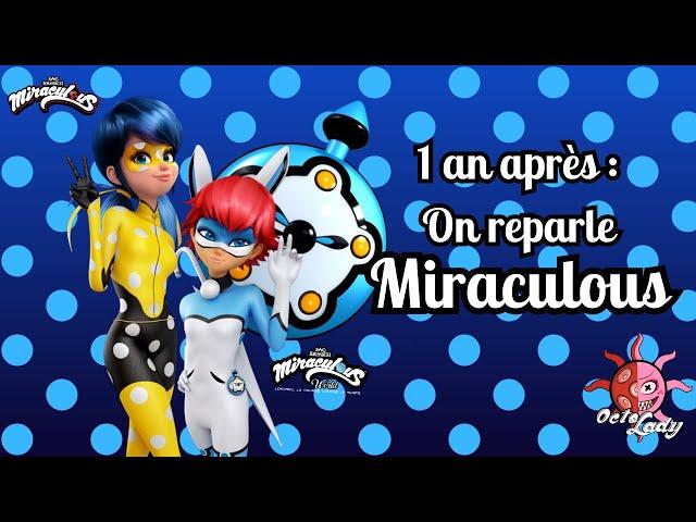 MIRACULOUS|ANALYSE : 1 an après, on parle du spécial et de la saison 6 !