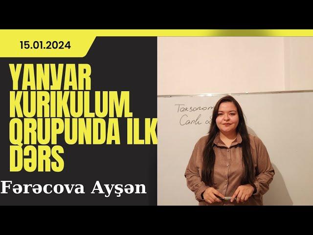 Yanvar Kurikulum qrupumuza Möhtəşəm İlk dərs (Təlimçi: Fərəcova Ayşən) 0505660061