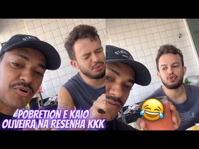 POBRETION ZUANDO COM O KAIO OLIVEIRA KKK | MUITA RESENHA 