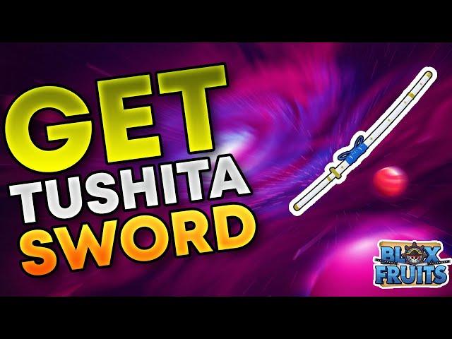 How To Get the Tushita Sword in Blox Fruits: A Complete Guide!