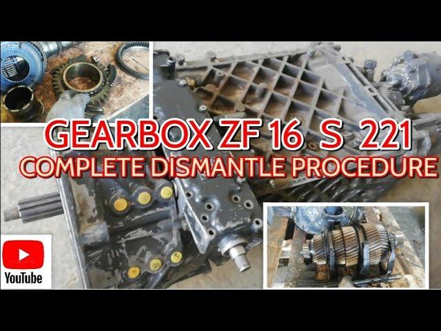 ZF 16 S 221 GEARBOX COMPLETE DISMANTLE PROCEDURE