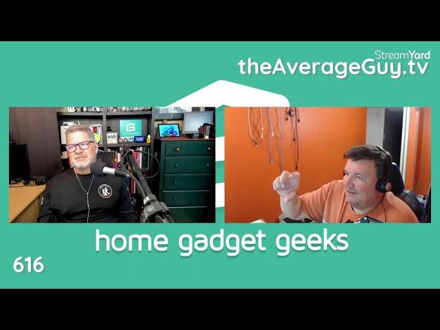 Home Gadget Geeks 616 - LIVE