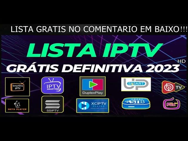 LISTA IPTV GRATIS 2024 DEFINITIVA 2024 ATUALISADA