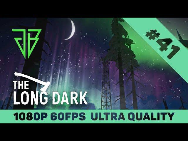 THE LONG DARK Wintermute Story Gameplay Walkthrough Part 41 - No Commentary (1080p60 Ultra Settings)