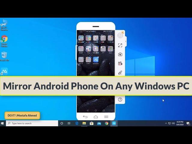 How To Mirror Your Android Phone On Any Windows PC