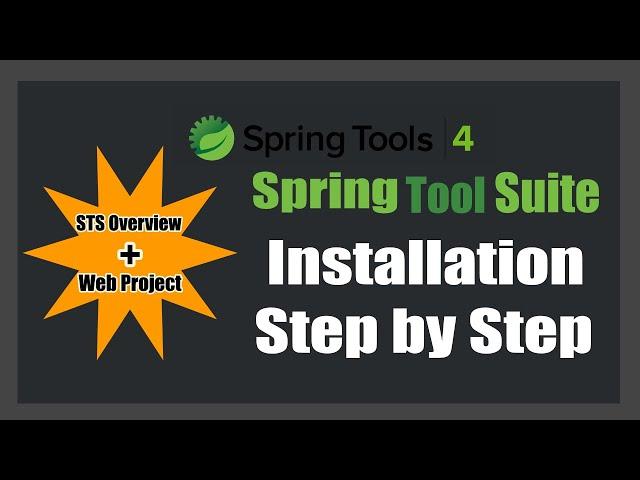 Spring Tool Suite Installation Step By Step | STS overview | Spring Tool Suite 4 In Windows 11/10