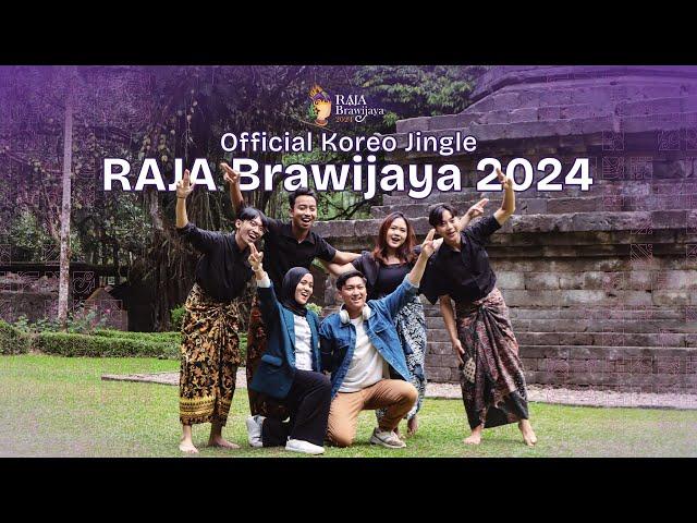 OFFICIAL MV JINGLE RAJA BRAWIJAYA 2024 (Choreography Ver.)