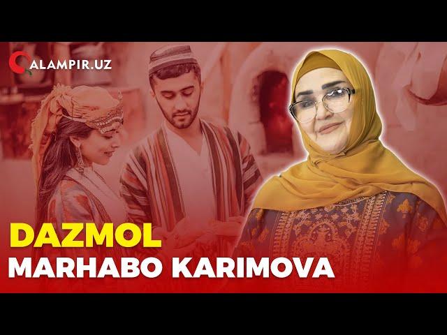 Dazmol - Marhabo Karimova