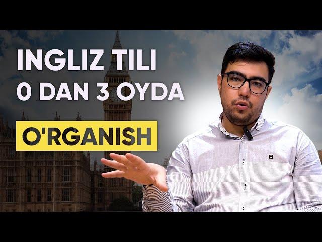 ingliz tili 0 DAN 3 OYDA mustaqil o'rganish ENG OSON usul