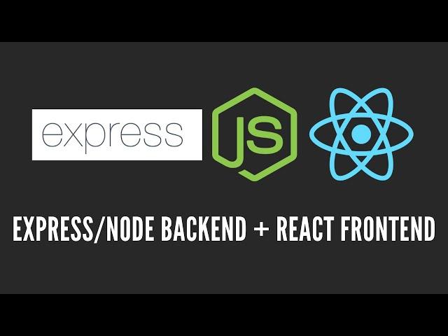 How to Create a Express/Node + React Project | Node Backend + React Frontend