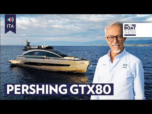 [ITA] PERSHING GTX 80 - Performance Yacht Tour e Prova - The Boat Show