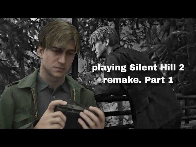 Silent Hill 2 remake gameplay part 1