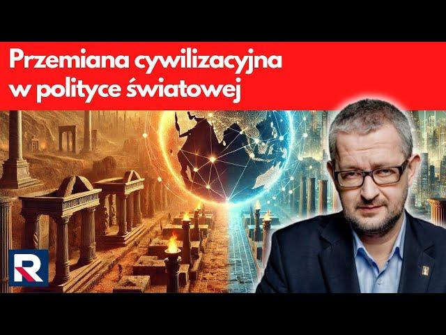 Przemiana cywilizacyjna w polityce światowej | Salonik polityczny 1/3