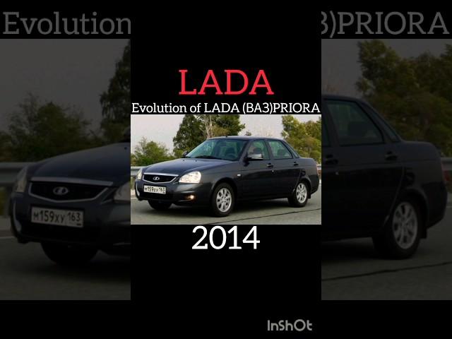 🟠Evolution of LADA PRIORA (1995~2018)#shorts#sorts#youtube#car#cars#evolution#lada#priora#ваз#рекиии