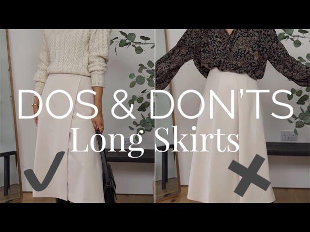 Dos & Don’ts of Longer Skirts