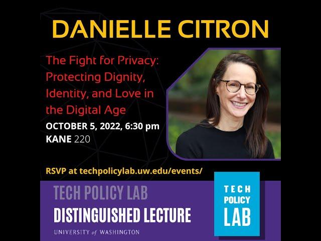 TPL Distinguished Lecture with Danielle Citron | The Fight for Privacy