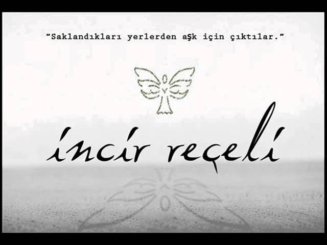 Incir Reçeli - Fon Müziği - Duman