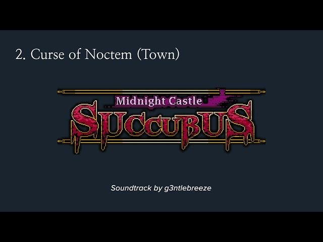 Curse of Noctem (Town) - Midnight Castle Succubus OST (2/28)