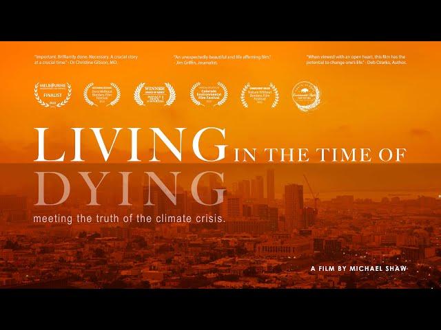 Living in the Time of Dying - Watch Full Documentary