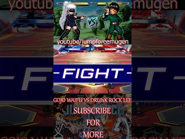 GOJO WAIFU VS DRUNK ROCK LEE #anime #jumpforcemugenandroid #dragonball