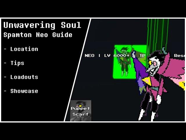 Spamton Neo Guide - Unwavering Soul 9.6