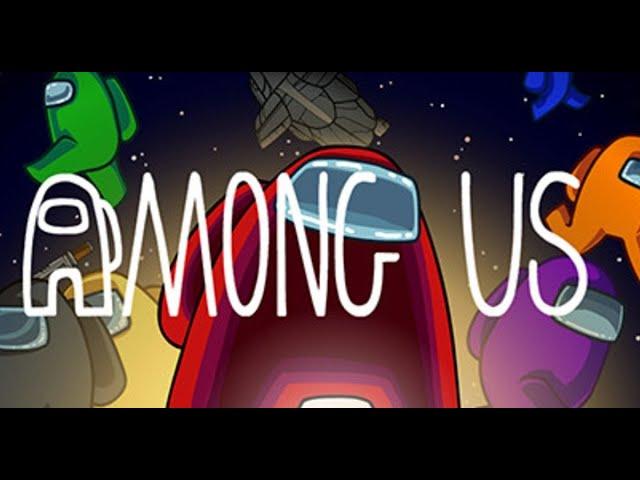 Among us stream With therealcyberarmy