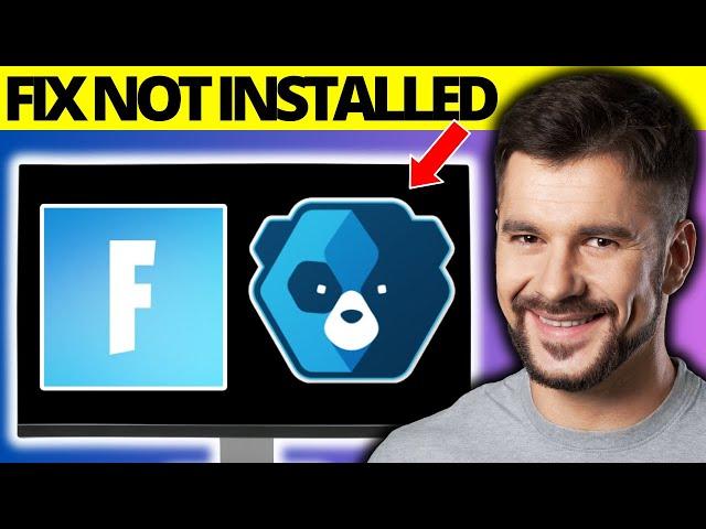 Fix Easy Anti-Cheat Not Installed on Fortnite - Full Guide 2024