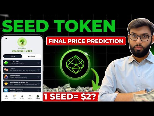  SEED PRICE PREDICTION | SEED AIRDROP LISTING DATE | SEED AIRDROP UPDATE