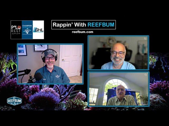 Rappin' With ReefBum: Guests Dr. Sanjay Joshi and Mike Paletta