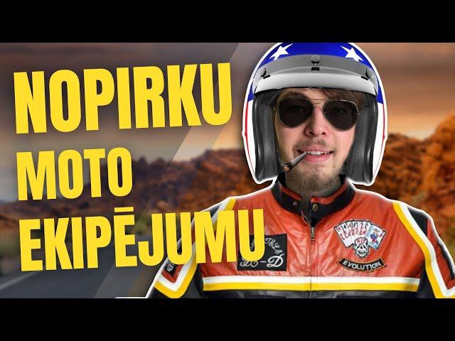 NOPIRKU MOTO EKIPĒJUMU | KAS JĀŅEM VĒRĀ, IZVĒLOTIES EKIPĒJUMU?