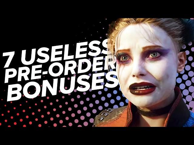 7 Useless Pre-Order Bonuses You'd Definitely Want a Refund For