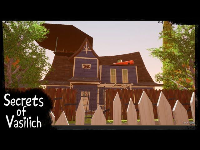 HELLO NEIGHBOR MOD KIT - SECRETS OF VASILICH [PART 1]