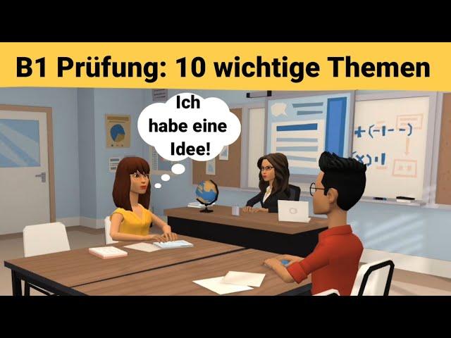 Oral exam German B1 | Planning something together/dialogue | 10 important topics | speak part 3