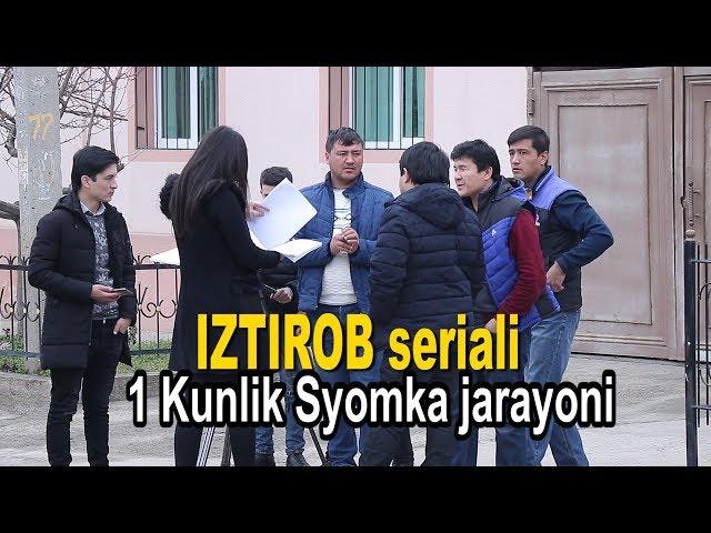 Iztirob seriali 1 kunlik syomka jarayoni