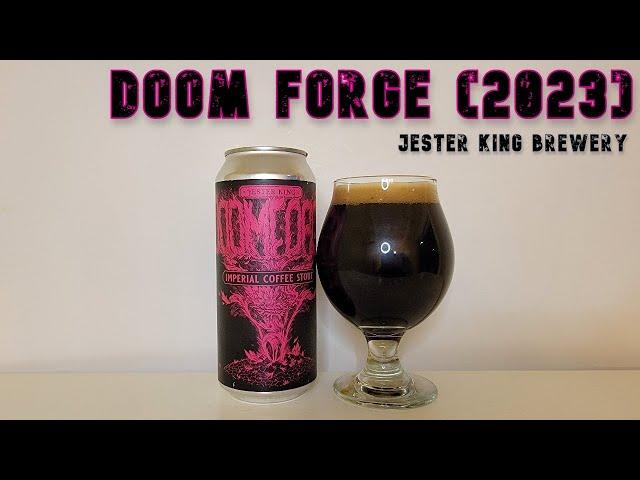 Doom Forge (2023) (Imp. Coffee Stout | Jester King Brewery | Beer Review