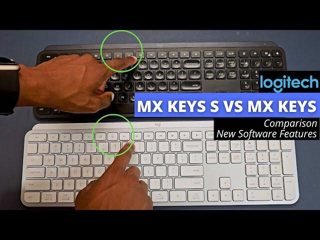 Logitech MX Keys S vs MX Keys | Differences & Pros & Cons | Watch Before You Buy