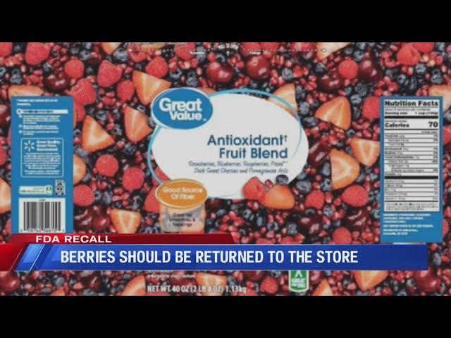 Recall on frozen berry products from Walmart