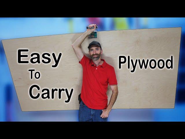 5 Ways to Carry Plywood Easier