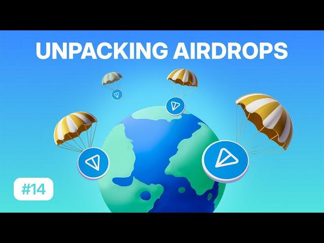 Free Tokens, Big Impact - Unpacking Airdrops | TON Learn #14