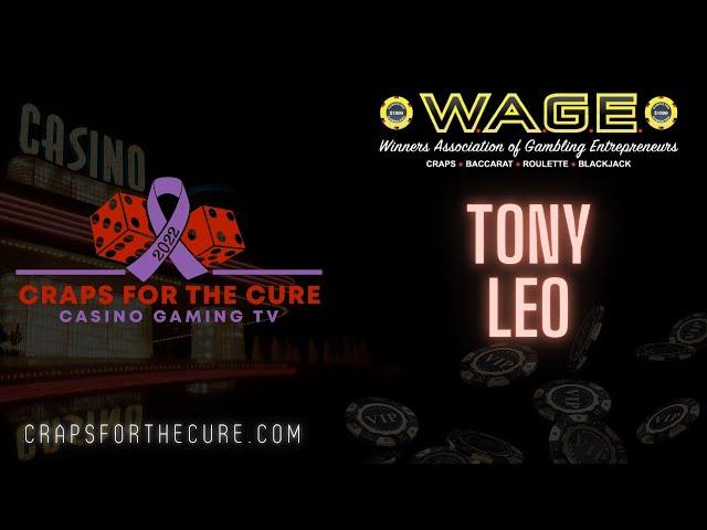 Tony Leo from 'W.A.G.E" - Craps for the Cure 2022